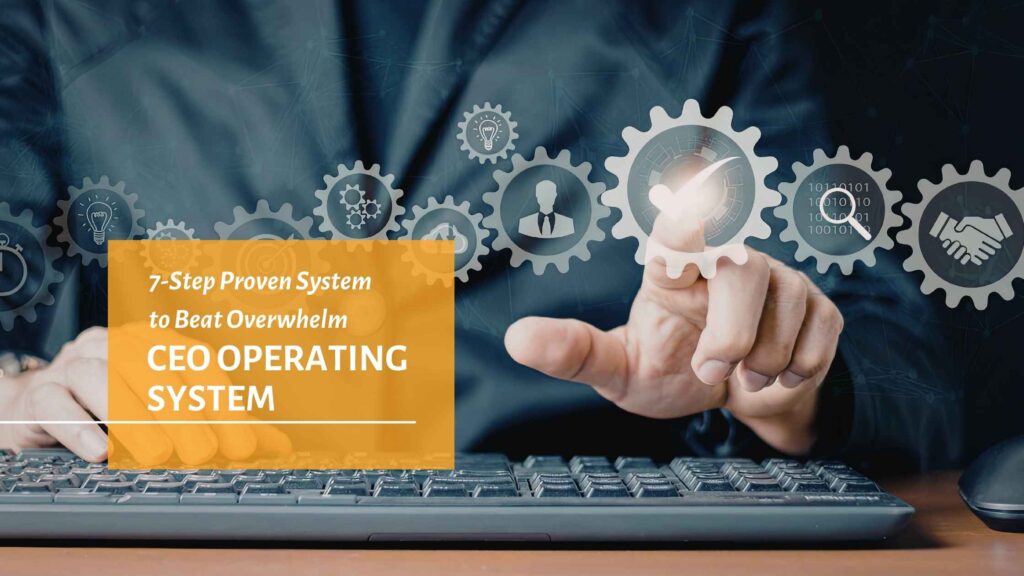 CEO Operating System